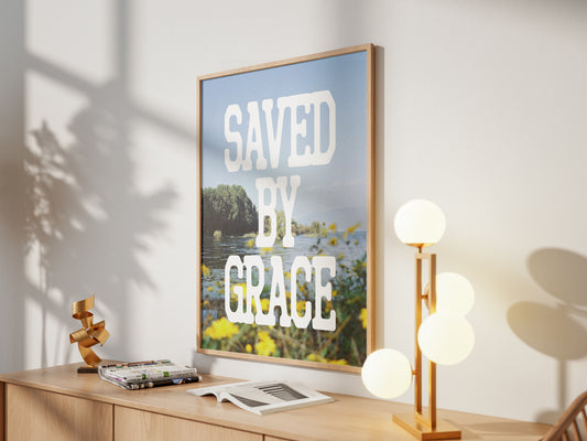 Saved by Grace