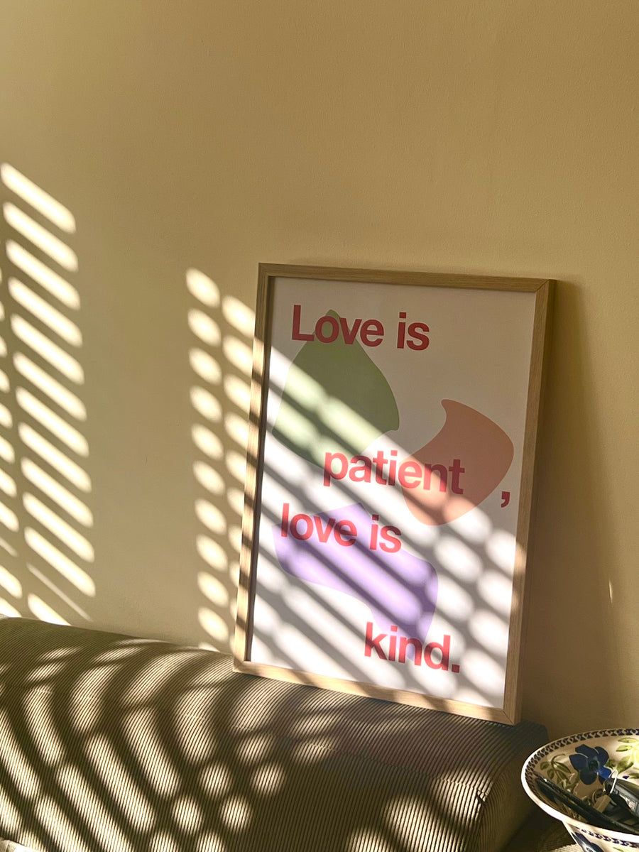 Love Is Patient art print on home wall