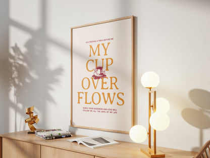My Cup Overflows